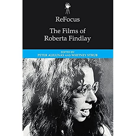 ReFocus: The Films of Roberta Findlay