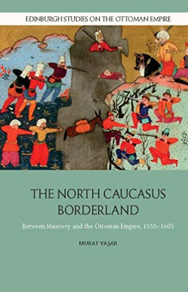 The North Caucasus Borderland