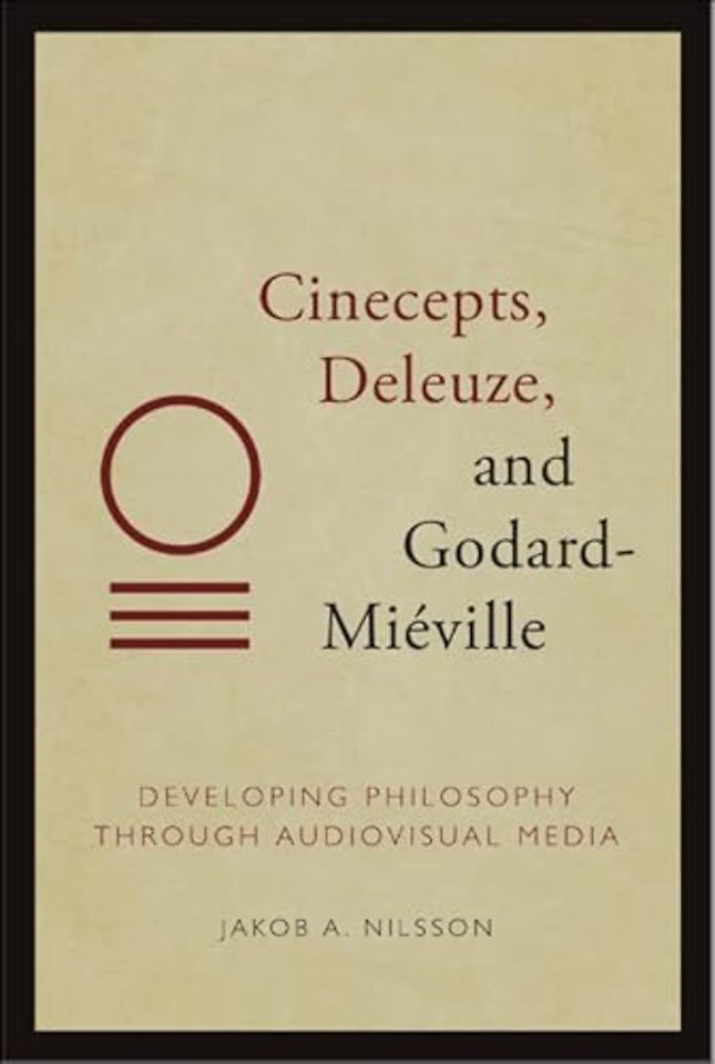 Cinecepts, Deleuze, and Godard-Mieville