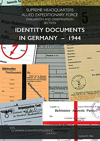 Identity Documents in Germany - 1944