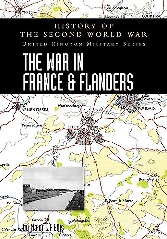The War in France and Flanders 1939-1940