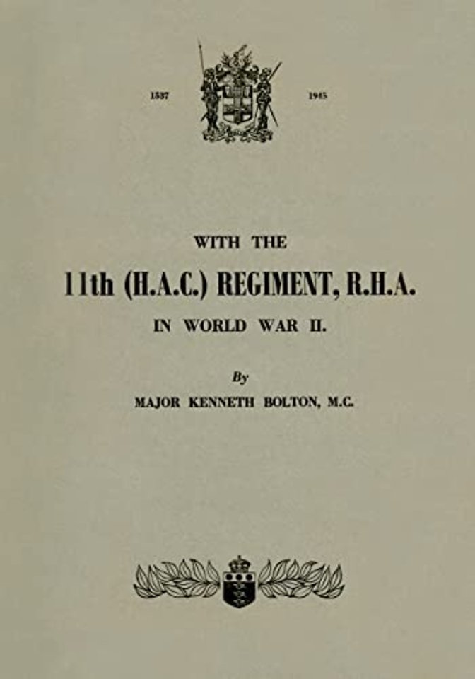 WITH THE 11th (H.A.C.) REGIMENT, R.H.A.