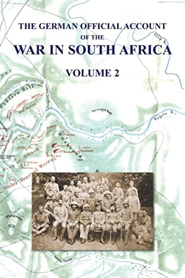 The German Official Account of the the War in South Africa