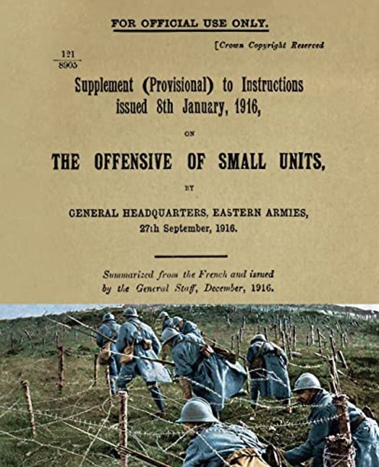 The Offensive of Small Units