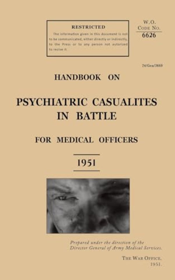 Handbook on Psychiatric Casualties in Battle 1951