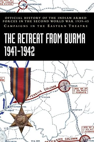 The Retreat from Burma 1941-1942