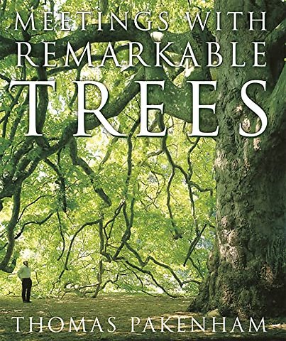 Meetings With Remarkable Trees