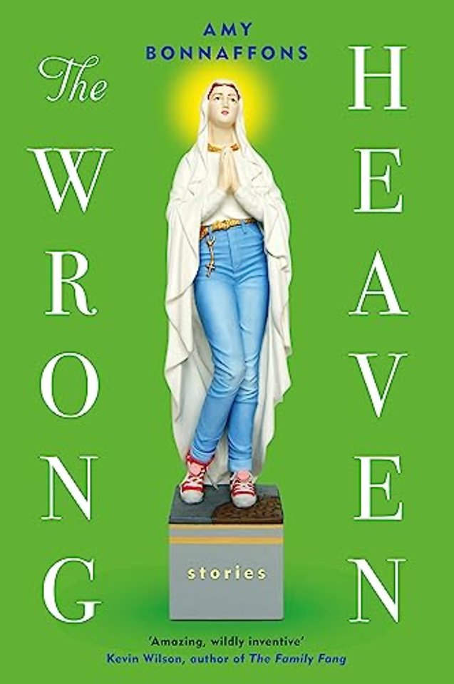 The Wrong Heaven