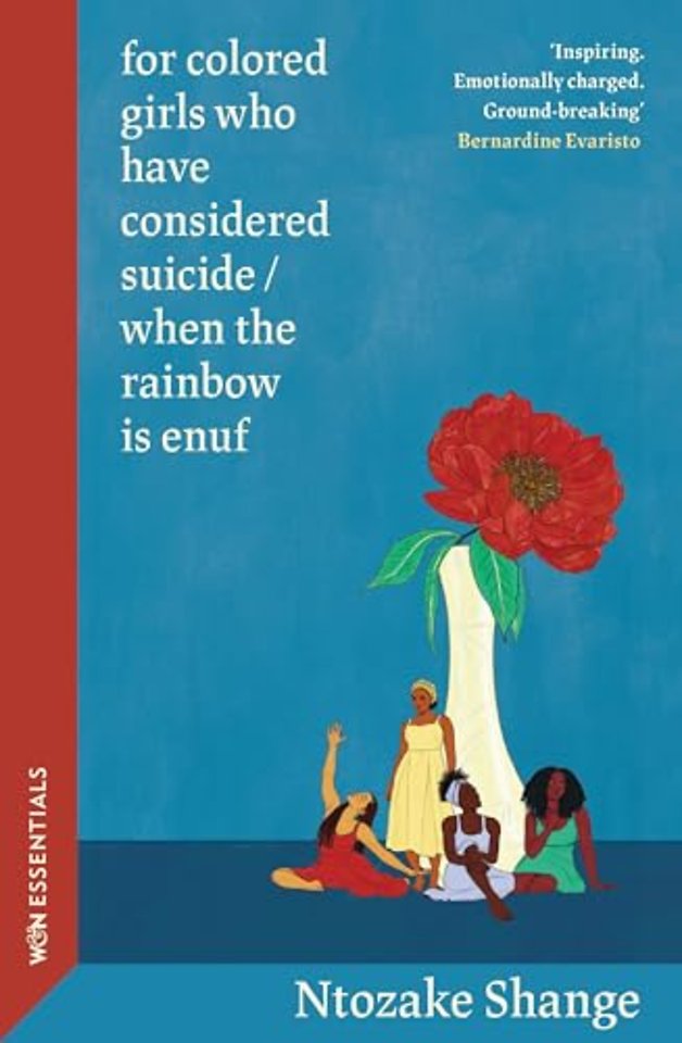 for colored girls who have considered suicide / when the rainbow is enuf