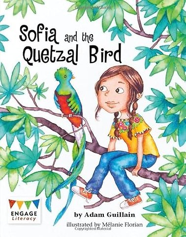 Sofia and the Quetzal Bird