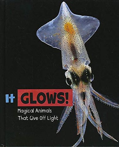 It Glows!