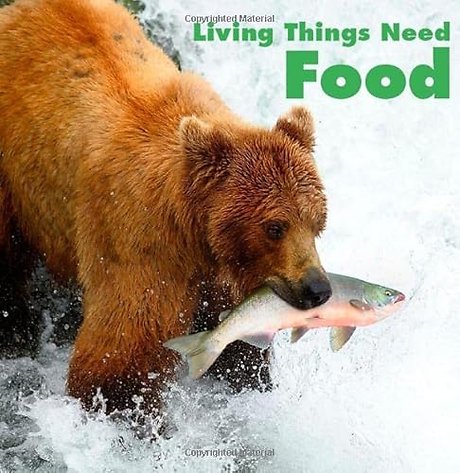 Living Things Need Food