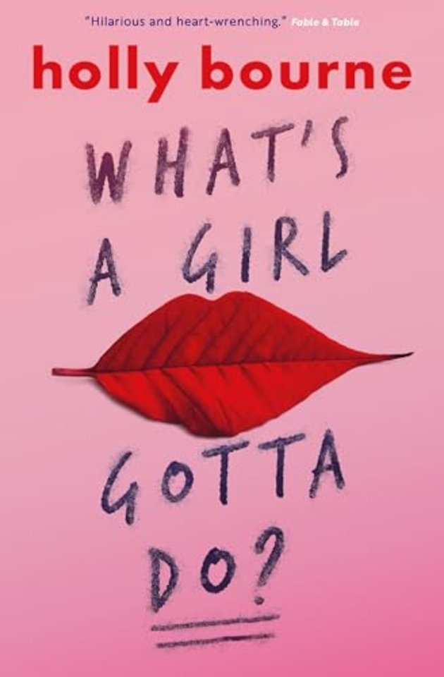 What's a Girl Gotta Do?