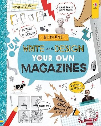 Write and Design Your Own Magazines