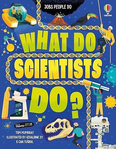 What Do Scientists Do?