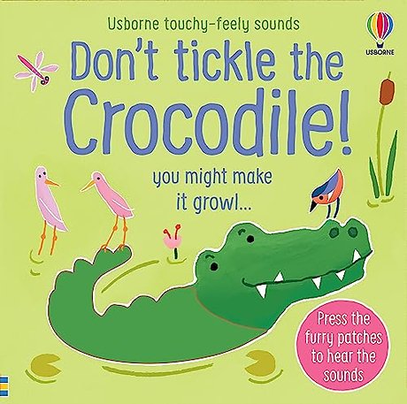 Don't Tickle the Crocodile!