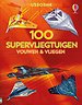 100 supervliegtuigen