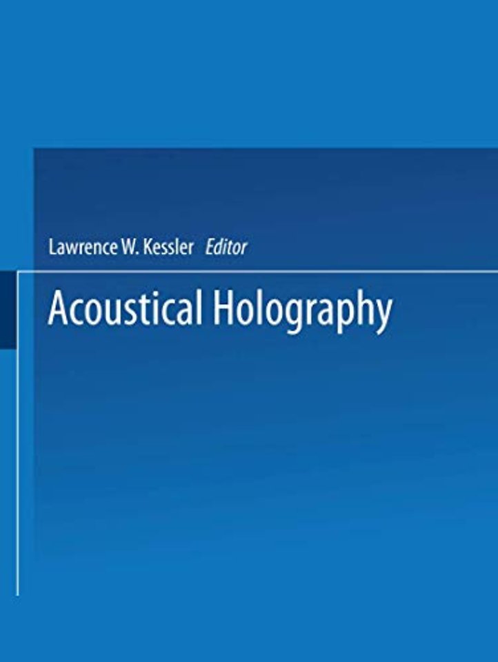 Acoustical Holography