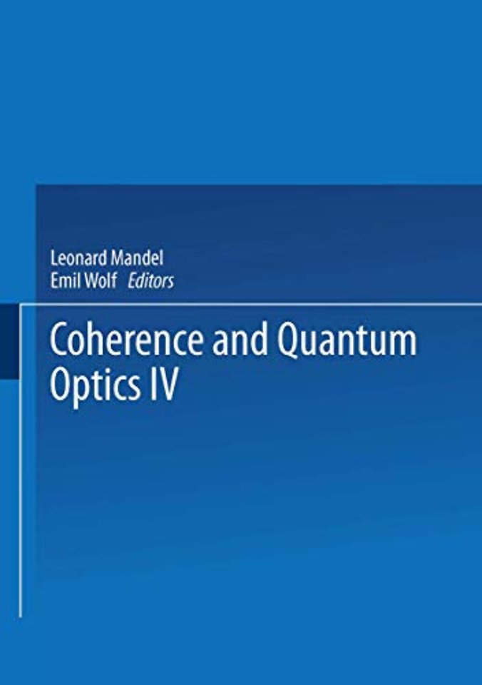 Coherence and Quantum Optics IV