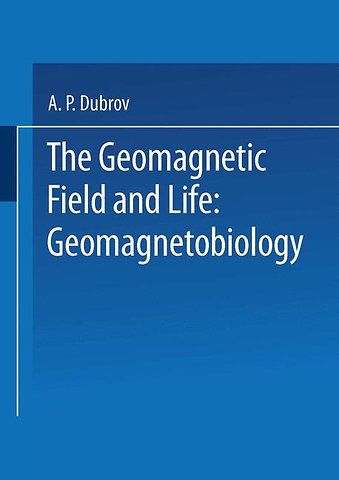 The Geomagnetic Field and Life