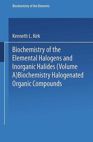 Biochemistry of Halogenated Organic Compounds