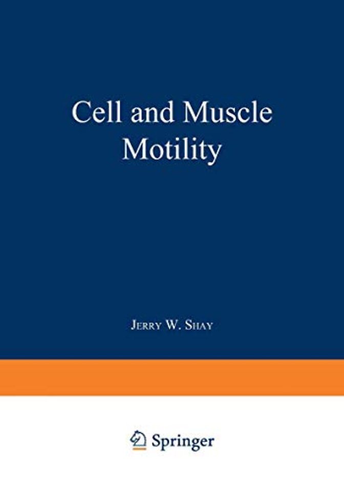 Cell and Muscle Motility