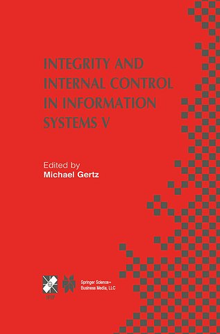 Integrity and Internal Control in Information Systems V