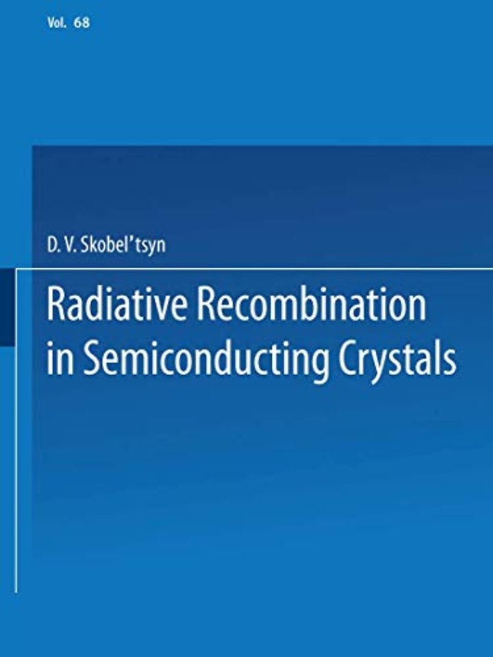 Radiative Recombination in Semiconducting Crystals