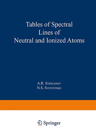 Tables of Spectral Lines of Neutral and Ionized Atoms