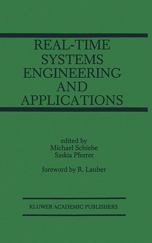 Real-Time Systems Engineering and Applications