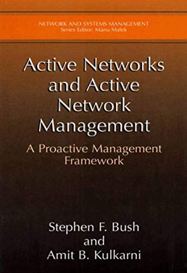 Active Networks and Active Network Management
