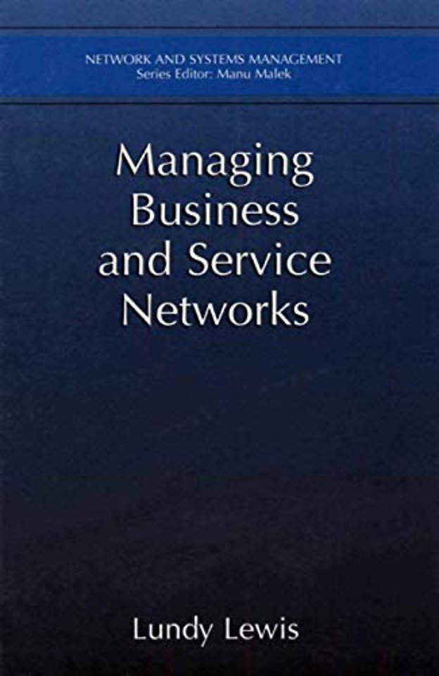 Managing Business and Service Networks