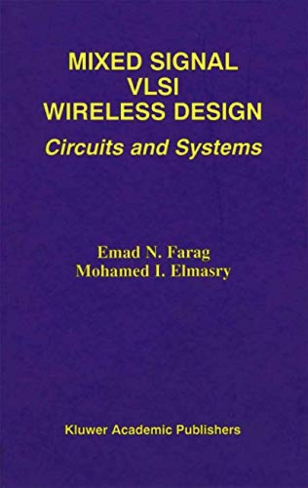 Mixed Signal VLSI Wireless Design