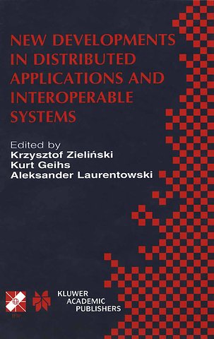 New Developments in Distributed Applications and Interoperable Systems