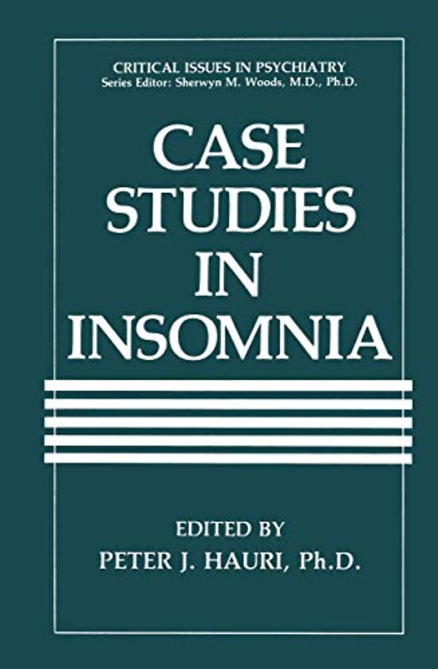 Case Studies in Insomnia