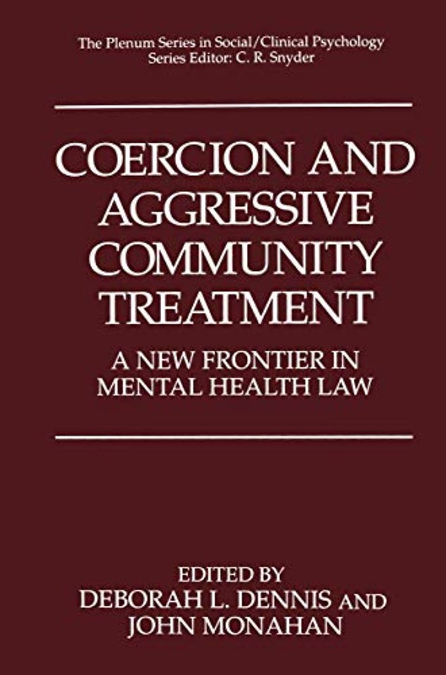 Coercion and Aggressive Community Treatment