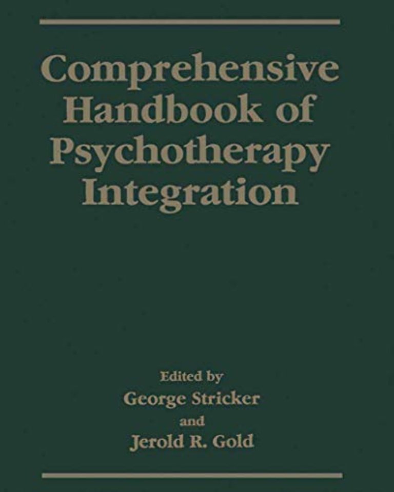Comprehensive Handbook of Psychotherapy Integration