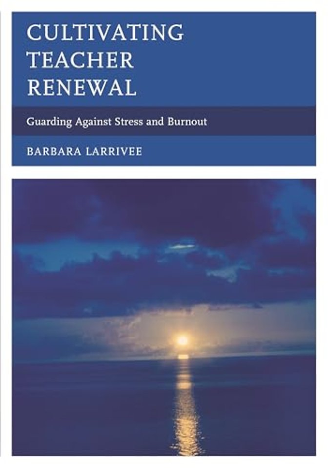 Cultivating Teacher Renewal