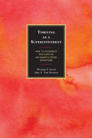 Thriving as a Superintendent