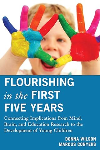 Flourishing in the First Five Years