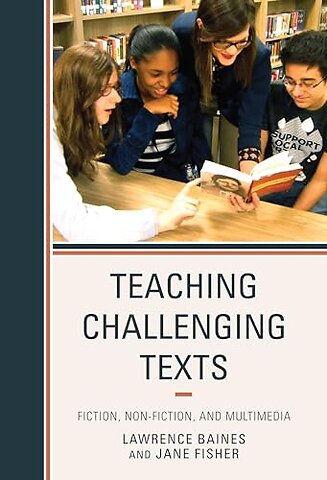 Teaching Challenging Texts