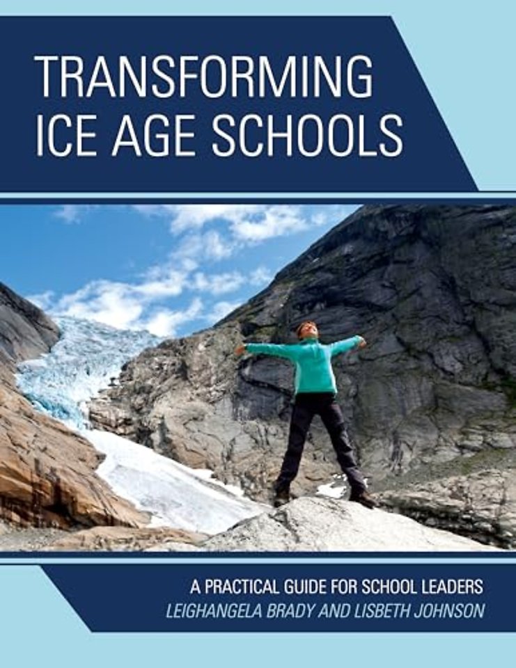 Transforming Ice Age Schools