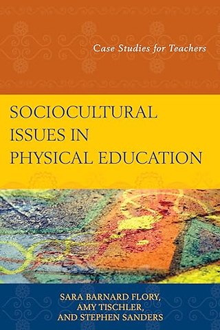 Sociocultural Issues in Physical Education
