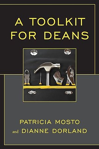 A Toolkit for Deans
