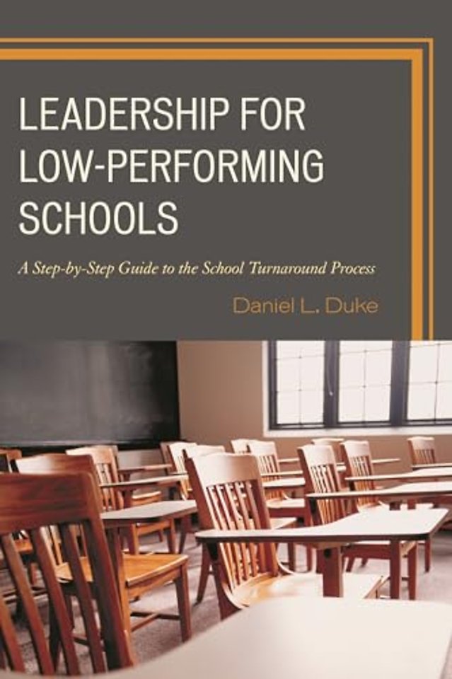 Leadership for Low-Performing Schools