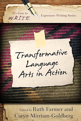 Transformative Language Arts in Action