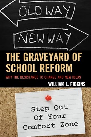 The Graveyard of School Reform