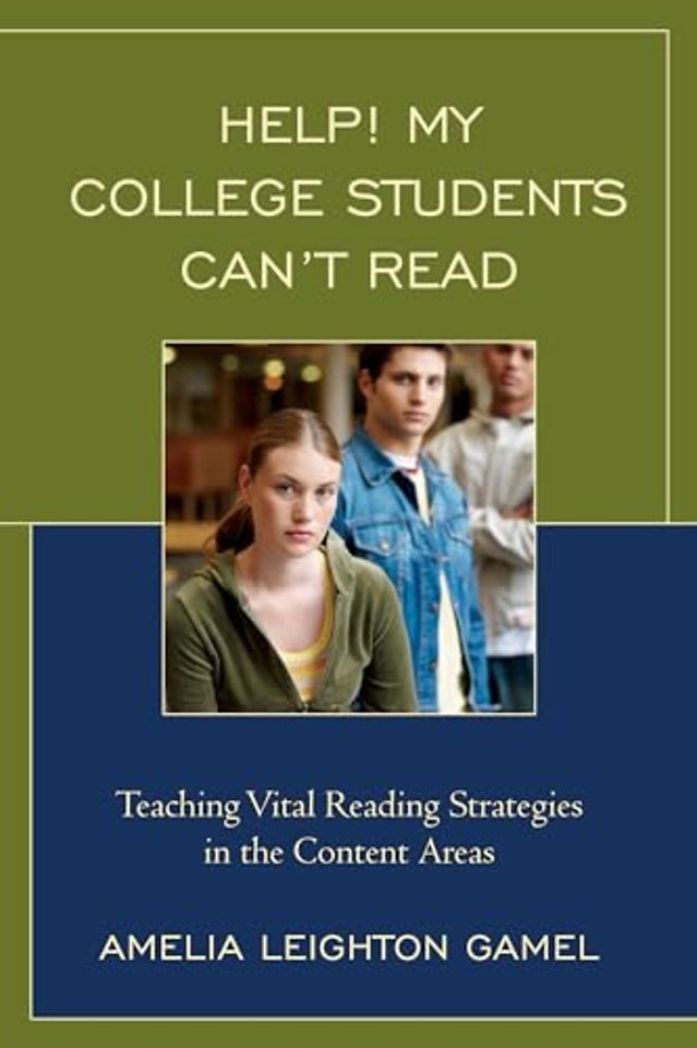 Help! My College Students Can’t Read