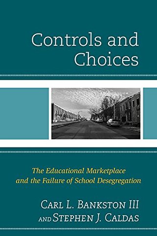 Controls and Choices