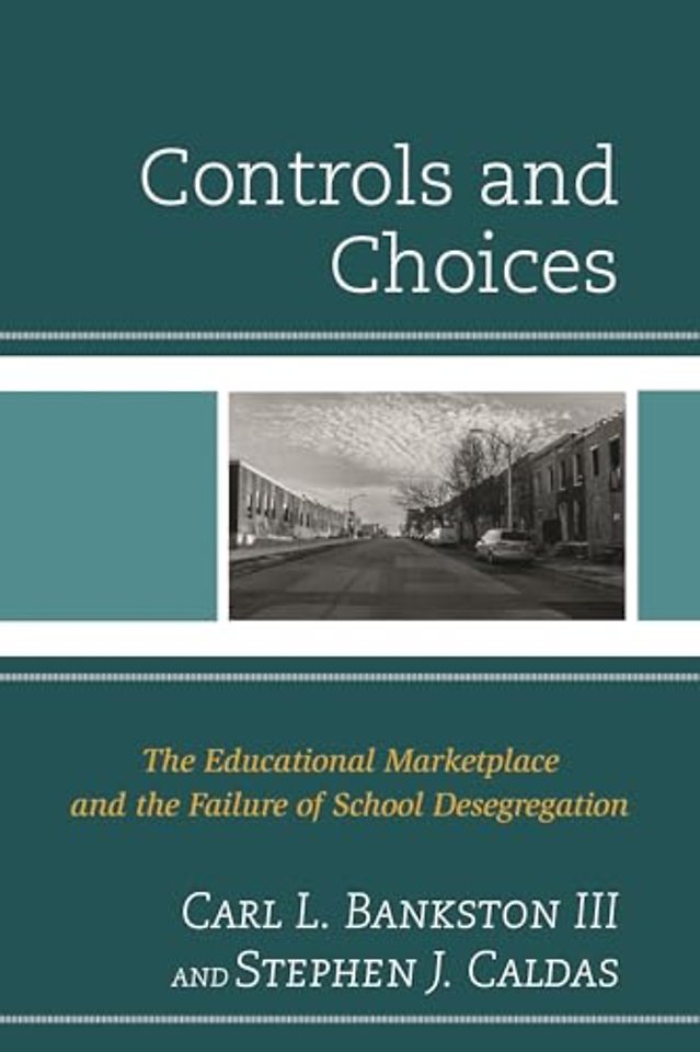 Controls and Choices